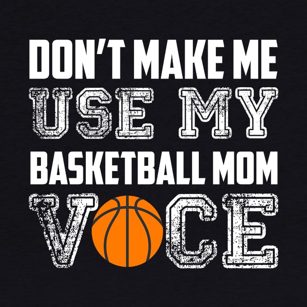 Don't make me use my basketball mom voice funny by Antoniusvermeu